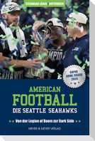American Football: Die Seattle Seahawks