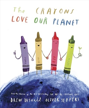Daywalt, Drew. The Crayons Love Our Planet. Penguin Young Readers Group, 2024.