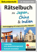 Rätselbuch zu Japan, China & Indien