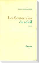 Les souterrains du soleil