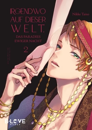 Taino, Nikke. Irgendwo auf dieser Welt, das Paradies ewiger Nacht (Band 02). B-Love Manga, 2026.