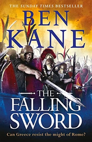 Kane, Ben. The Falling Sword. Orion Publishing Co, 2020.