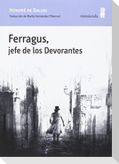Ferragus, jefe de los Devorantes
