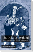 The Duke of Portland