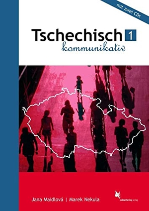 Maidlová, Jana / Marek Nekula. Tschechisch kommunikativ 1. Schmetterling Verlag GmbH, 2009.