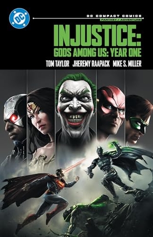 Taylor, Tom. Injustice: Gods Among Us: Year One: DC Compact Comics Edition. Random House LLC US, 2026.