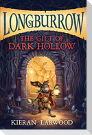 The Gift of Dark Hollow