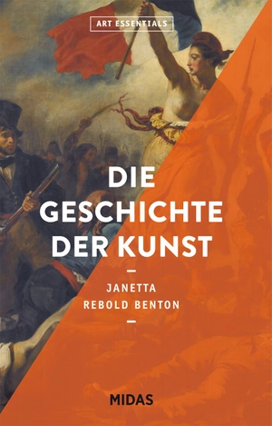 Rebold Benton, Janetta. Die Geschichte der Kunst (ART ESSENTIALS). Midas Collection, 2022.