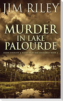Murder in Lake Palourde