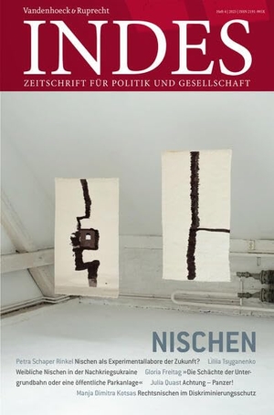 Decker, Frank (Hrsg.). Nischen - Indes. Zeitschrift für Politik und Gesellschaft 2025, Heft 04. Vandenhoeck + Ruprecht, 2026.