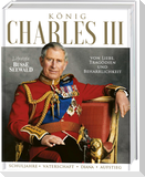 König Charles III. Von Liebe, Tragödien und Beharrlichkeit