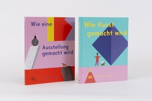 Globus, Doro. Wie Kunst & Ausstellungen gemacht werden - Zwei inspirierende Kinderbücher über Kunst & Museen im Set für kreative Entdecker ab 6 Jahren - Rose Blake/Doro Globus. Hatje Cantz Verlag GmbH, 2024.