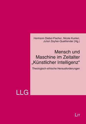 Mensch und Maschine im Zeitalter "Künstlicher Intelligenz" - Theologisch-ethische Herausforderungen. Lit Verlag, 2023.