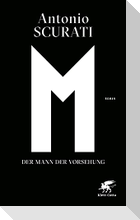 M. Der Mann der Vorsehung
