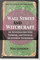 Wall Street and Witchcraft