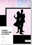 Gorsky, Commissaire de Police