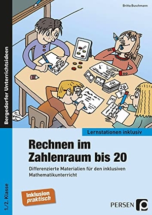 Buschmann, Britta. Rechnen im Zahlenraum bis 20 - Differenzierte Materialien für den inklusiven Mathematikunterricht (1. und 2. Klasse). Persen Verlag i.d. AAP, 2015.