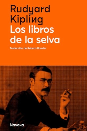Kipling, Rudyard. Libros de la Selva, Los. Batiscafo, 2023.