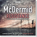 Resistance: BBC Radio 4 Full-Cast Drama