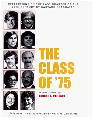 The Class of '75 - Reflections on the Last Quarter of the 20th Century by Harvard Graduates. New Press, 2004.