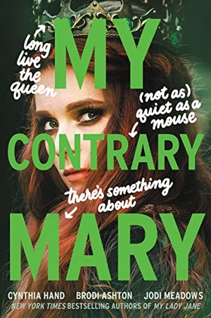 Hand, Cynthia / Ashton, Brodi et al. My Contrary Mary. HarperCollins, 2021.