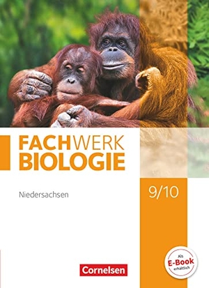 Hampl, Udo / Janik, Kathrin et al. Fachwerk Biologie 9./10. Schuljahr. Schülerbuch Niedersachsen. Cornelsen Verlag GmbH, 2015.