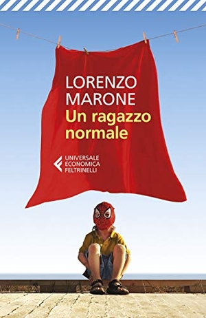 Marone, Lorenzo. Un ragazzo normale. Feltrinelli, 2020.