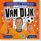 Football Stories: Van Dijk