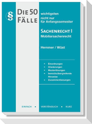 Die 50 wichtigsten Fälle Sachenrecht I