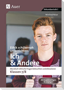 Ethik schülernah unterrichten: Ich und Andere