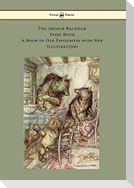 The Arthur Rackham Fairy Book - A Book of Old Favourites with New Illustrations