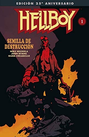 Sánchez Abulí, Enrique / Mignola, Mike et al. Hellboy : semilla de destrucción. NORMA EDITORIAL S.A, 2019.