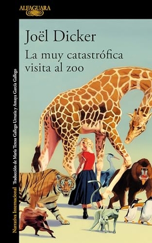 Dicker. La Muy Catastrã3fica Visita Al Zoo / The Very Catastrophic Visit to the Zoo. Prh Grupo Editorial, 2025.