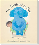 My Elephant Is Blue