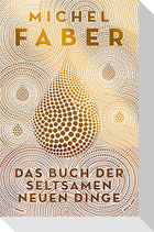 Das Buch der seltsamen neuen Dinge