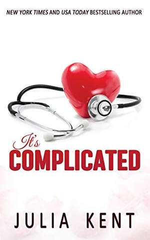 Kent, Julia. It's Complicated. Simon & Schuster Distribution Clients, 2016.