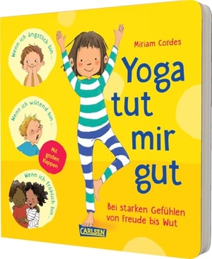 Cordes, Miriam. Yoga tut mir gut - Pappbilderbuch mit Klappen für Kinder ab 3 Jahren mit entspannenden Yogaübungen bei starken Gefühlen von Freude bis Wut. Carlsen Verlag GmbH, 2025.