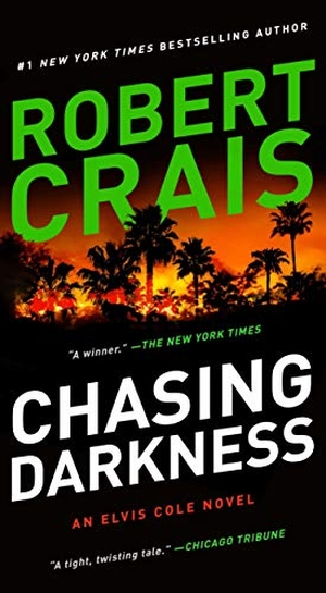 Crais, Robert. Chasing Darkness. Pocket Books, 2021.