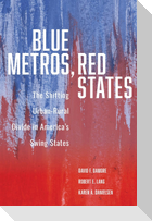 Blue Metros, Red States