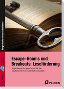 Escape-Rooms und Breakouts: Leseförderung