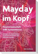 Mayday im Kopf