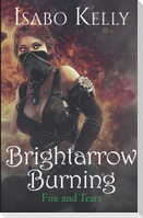Brightarrow Burning