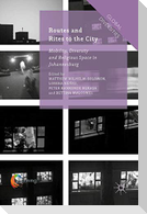 Routes and Rites to the City