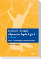 Allgemeine Psychologie 2 kompakt