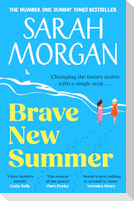 BRAVE NEW SUMMER PB
