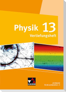 Physik Bayern 13 Vertiefungsheft