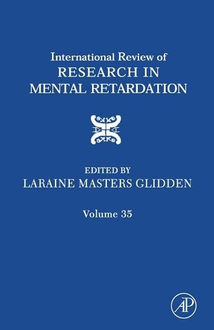 Adams. International Review of Research in Mental Retardation. Elsevier Inc, 2007.