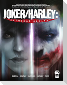 Joker/Harley: Criminal Sanity