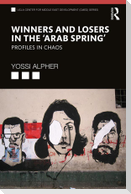 Winners and Losers in the 'Arab Spring'