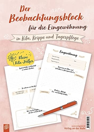 Beobachtungsblock für die Eingewöhnung - In Kita, Krippe und Tagespflege. Verlag an der Ruhr GmbH, 2023.